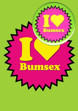 I Love Bumsex (B22) Birthday Card